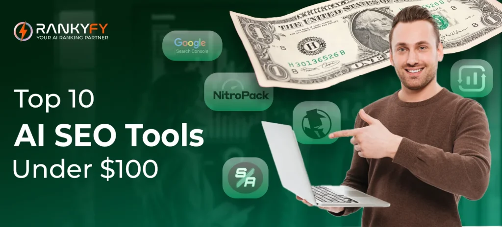Top 10 AI SEO Tools Under budget