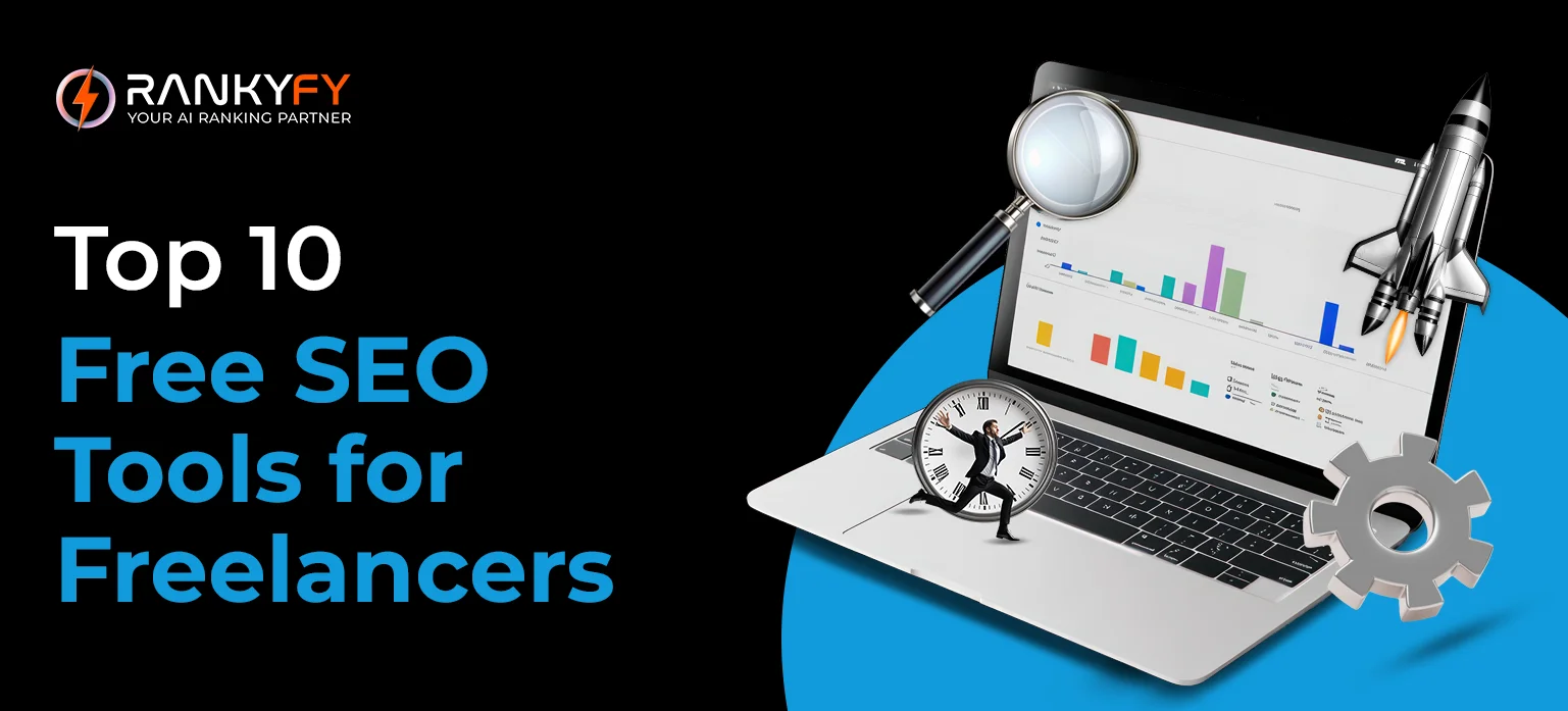 Top 10 Free SEO Tools for Freelancers