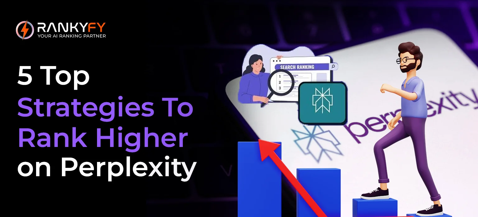 5 Top Strategies To Rank Higher on Perplexity