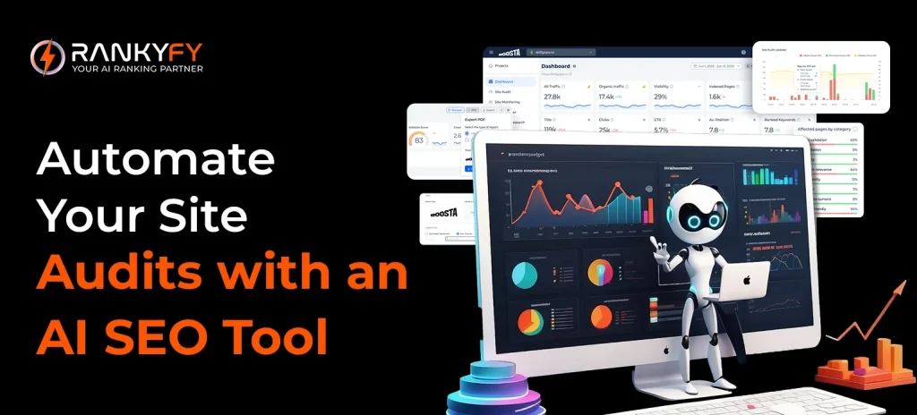 Automate Your Site Audits with an AI SEO Tool