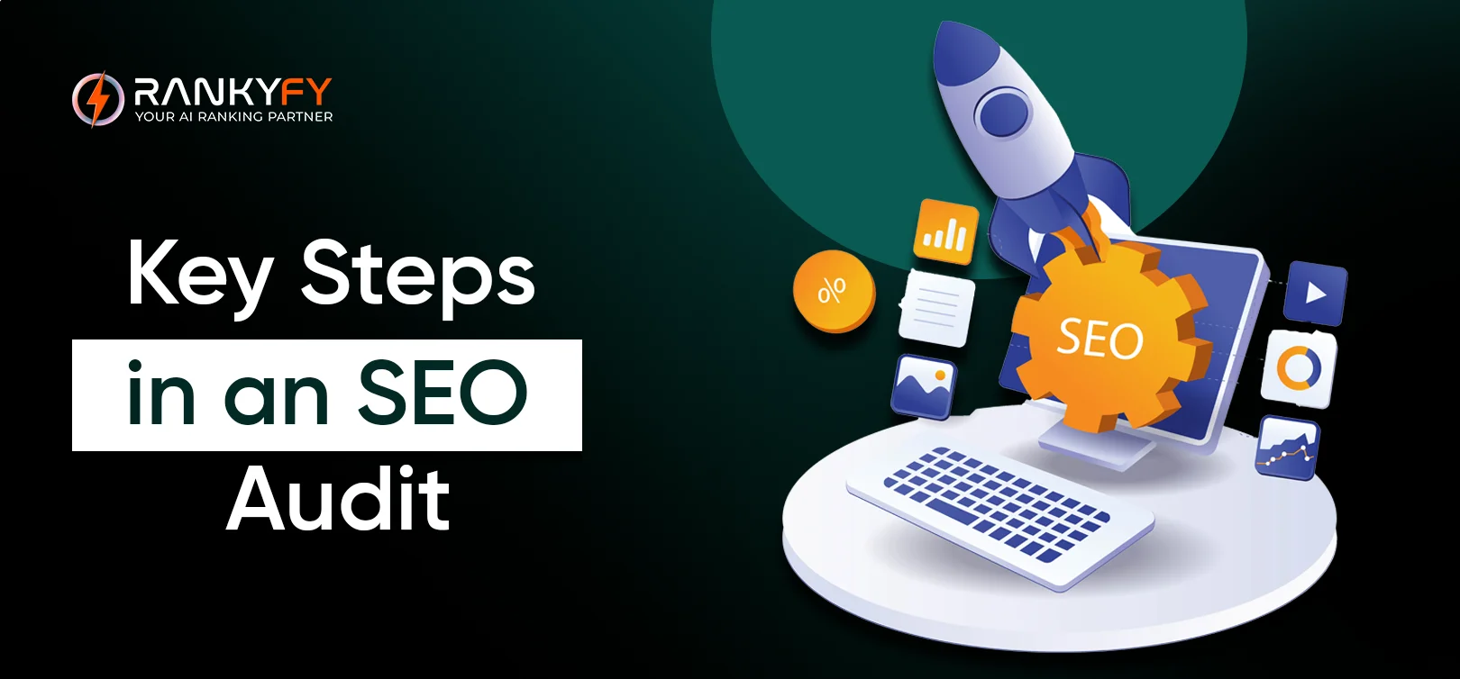 Key Steps in an SEO Audit