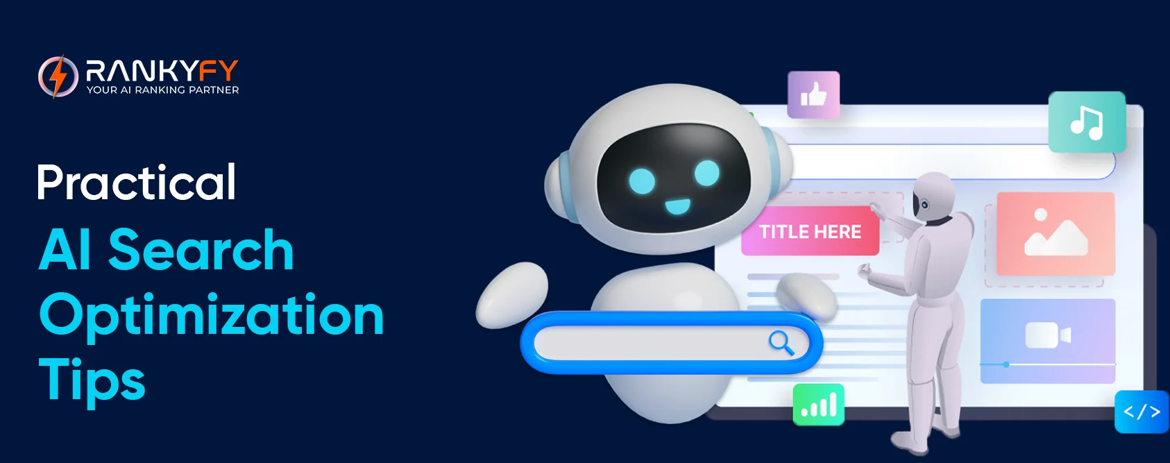 Practical AI Search Optimization Tips