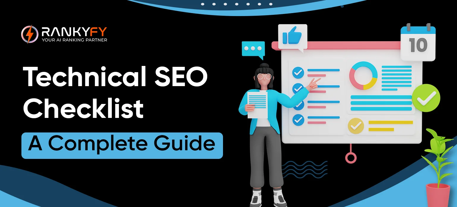 Technical SEO Checklist – A Complete Guide