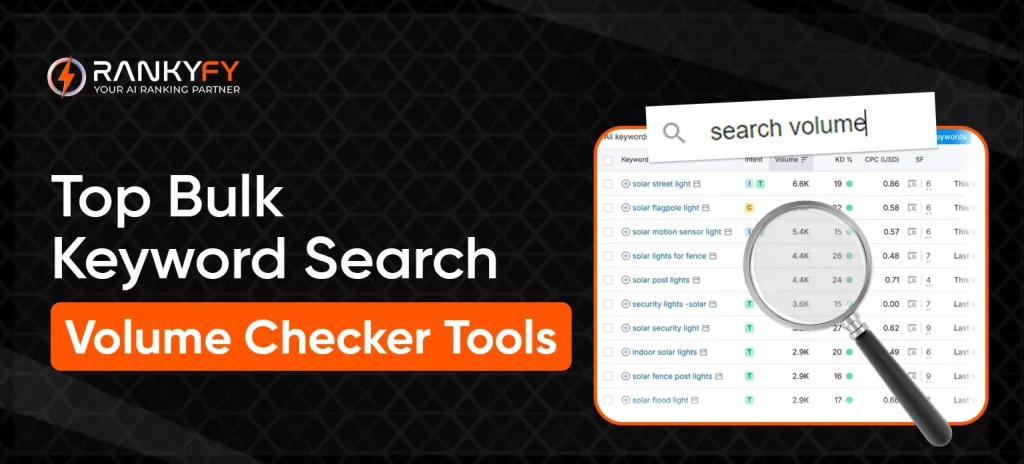 Top Bulk Keyword Search Volume Checker Tools