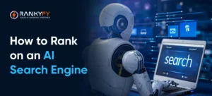 How to Rank on an AI Search Engine