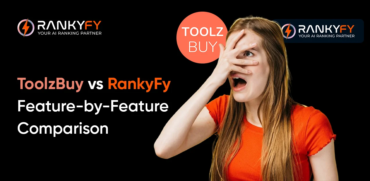 ToolzBuy vs RankyFy – Feature-by-Feature Comparison