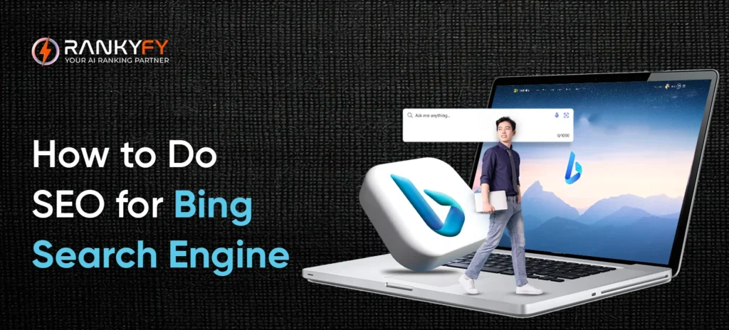 How to Do SEO for Bing Search Engine