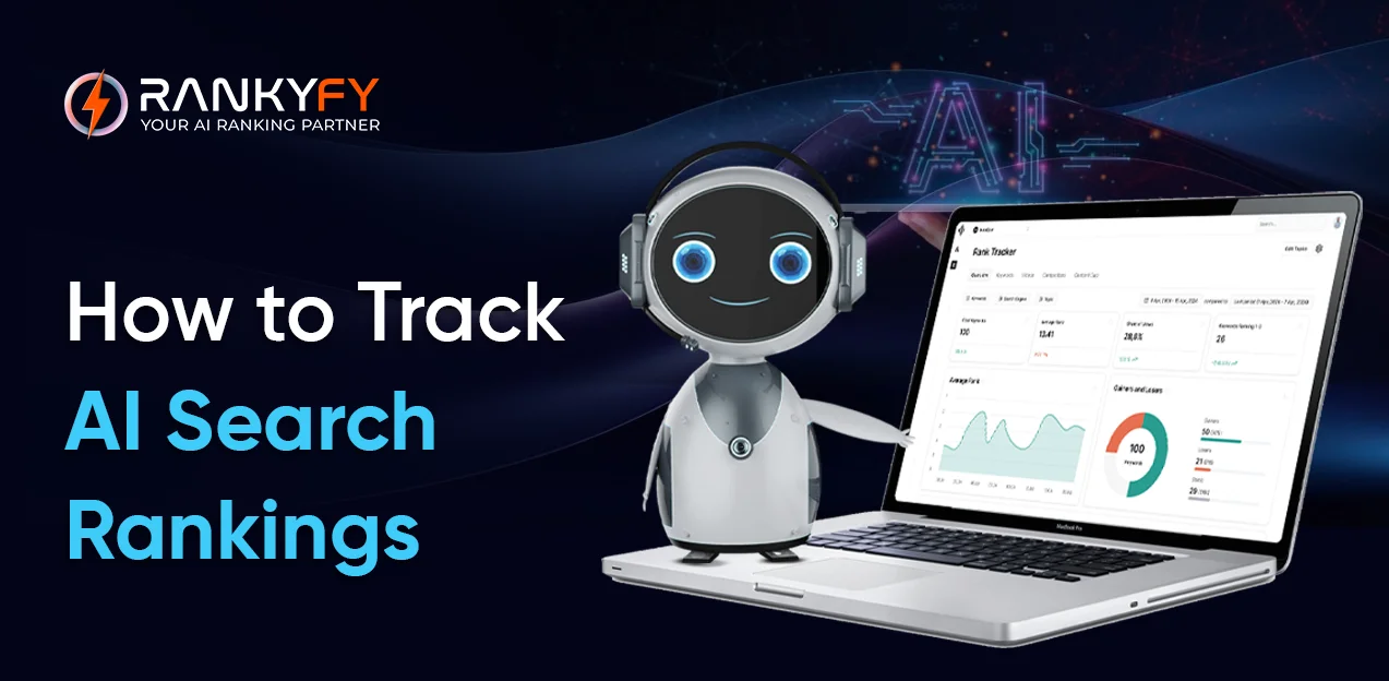 How to Track AI Search Rankings