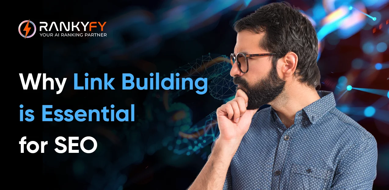 Why Link Building is Essential for SEO