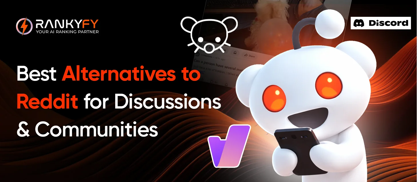 Best Alternatives to Reddit for Discussions and Communities