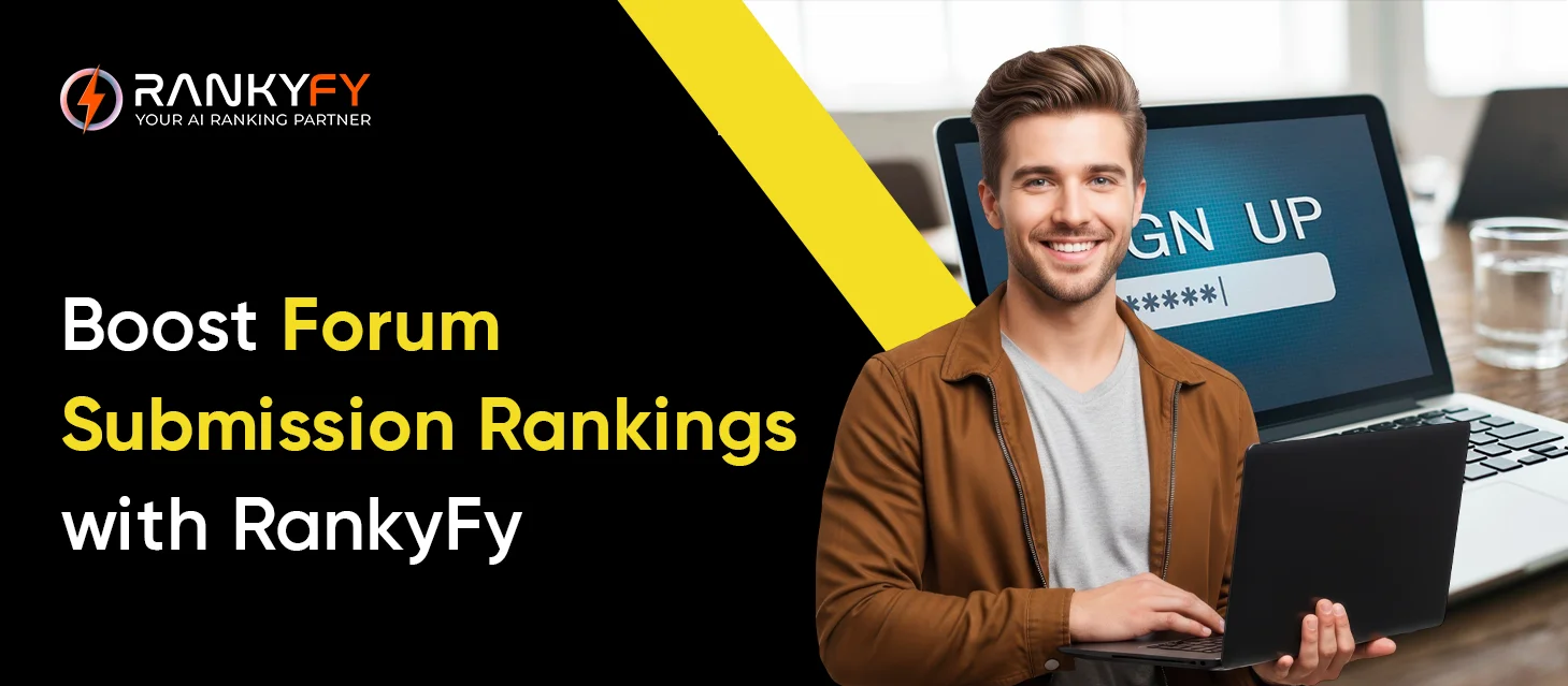 Boost Forum Submission Rankings with RankyFy