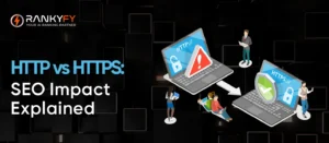 HTTP vs HTTPS_ SEO Impact Explained