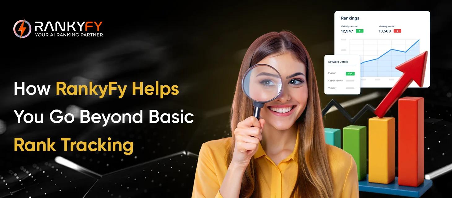 How RankyFy Helps You Go Beyond Basic Rank Trackingc