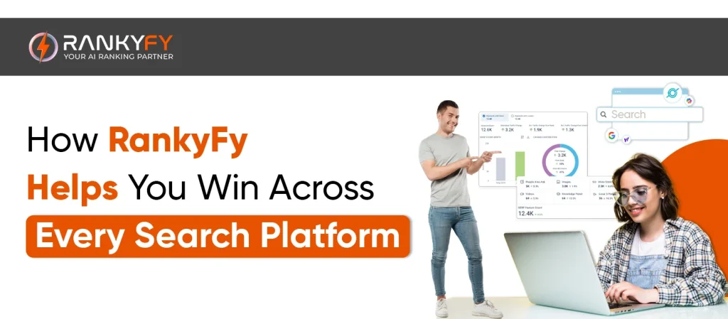 How RankyFy Helps You Win Across Every Search Platform