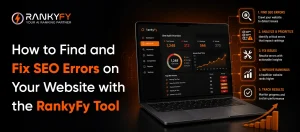 How to Find and Fix SEO Errors on Your Website with the RankyFy Tool