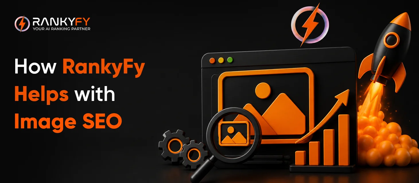 How RankyFy Helps With Image SEO 