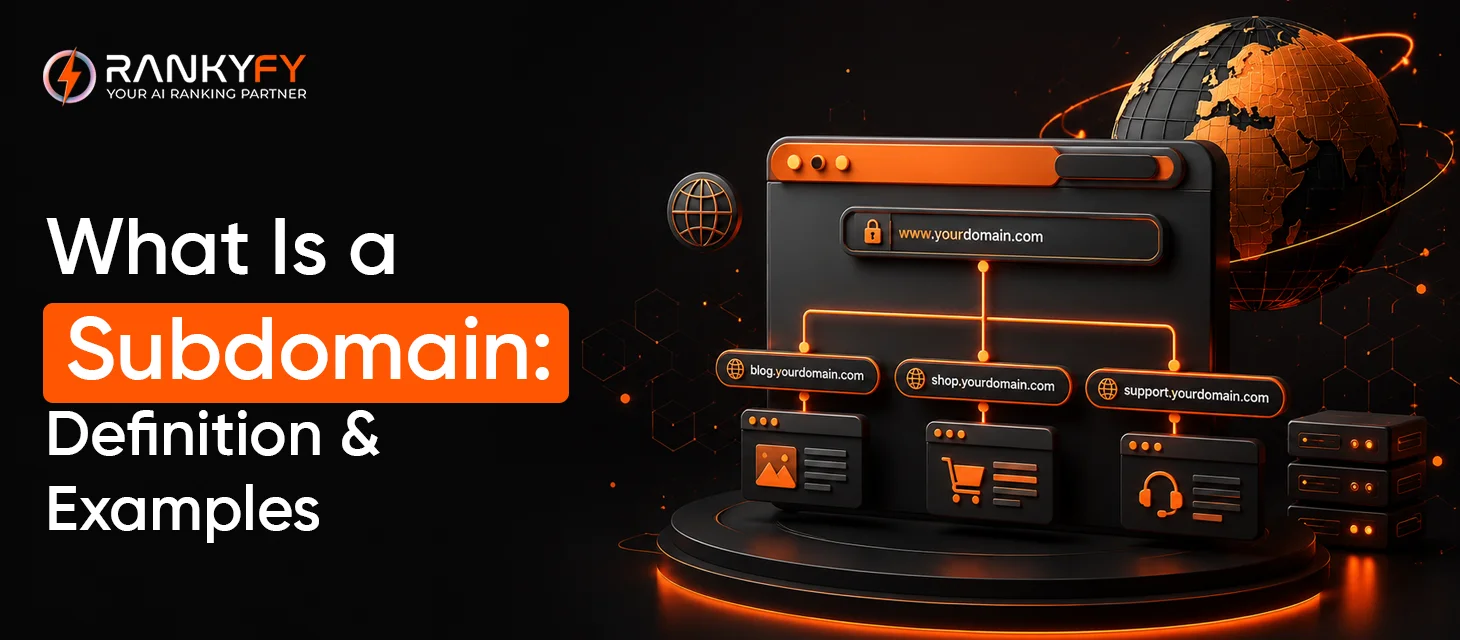 What Is a Subdomain: Definition & Examples