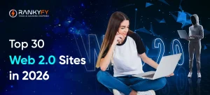 Top 30 Web 2.0 Sites in 2026