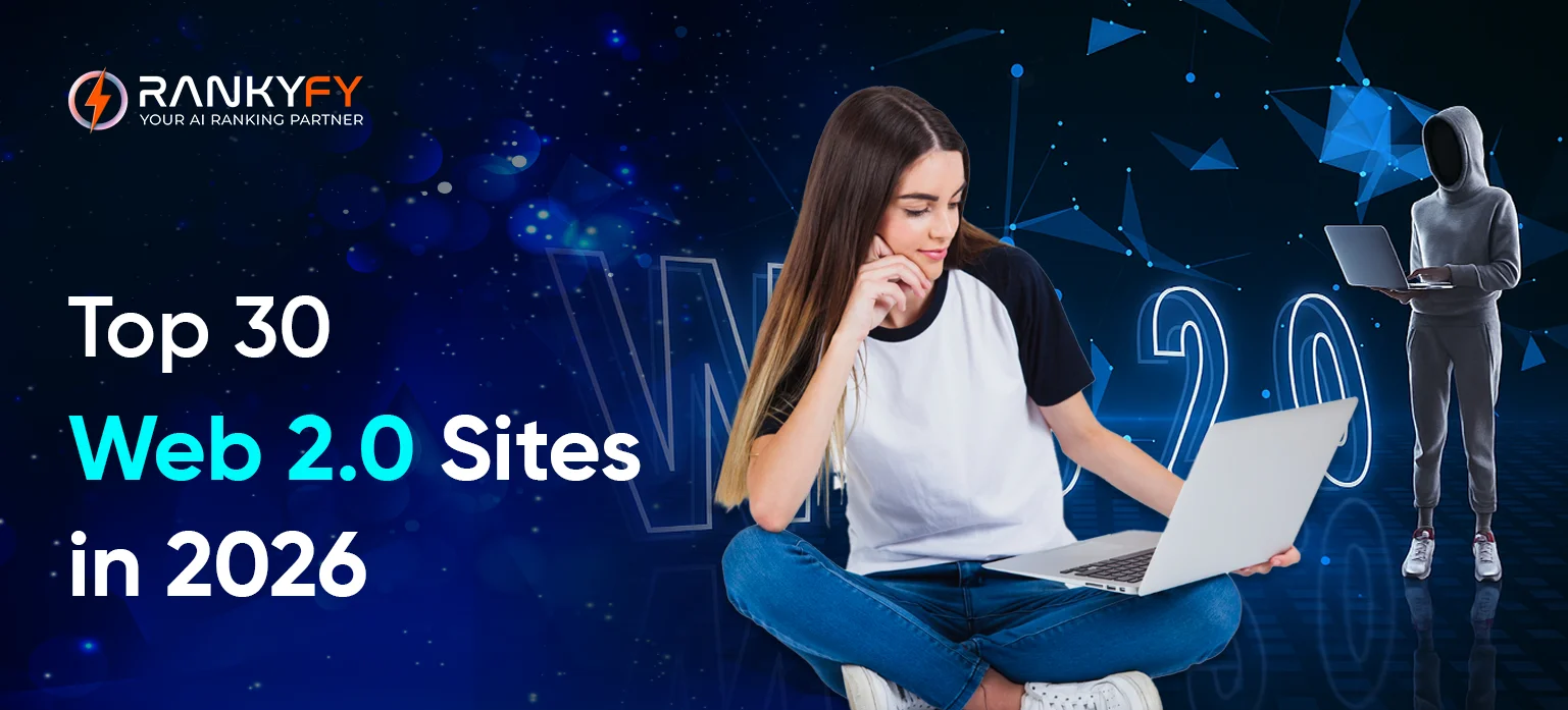Top 30 Web 2.0 Sites in 2026