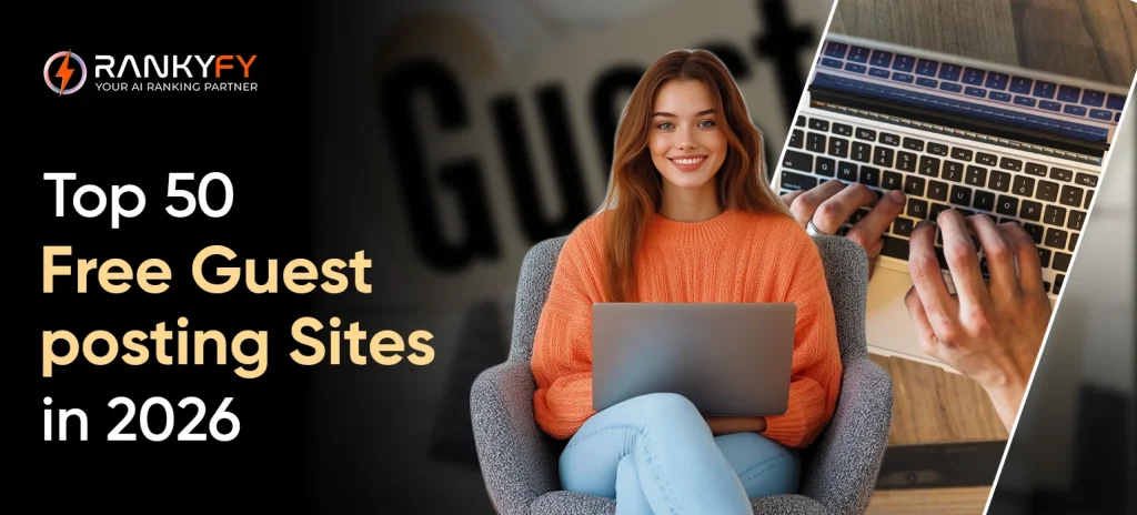Top 50 Free Guest posting Sites in 2026