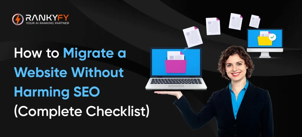 How to Migrate a Website Without Harming SEO